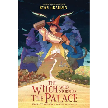 The Witch Who Stormed the Palace