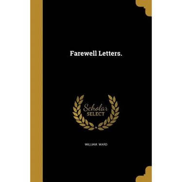 Farewell Letters.