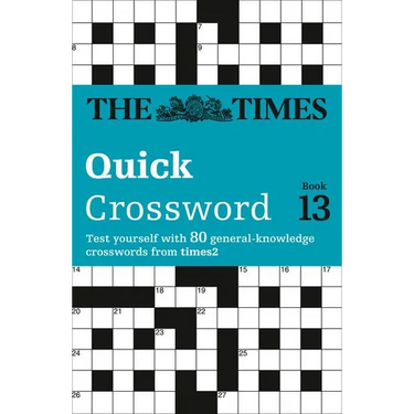 The Times Quick Crossword Book 13: 80 world-famous crossword puzzles from The Times2