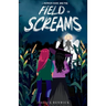 Lavender Raine and the Field of Screams