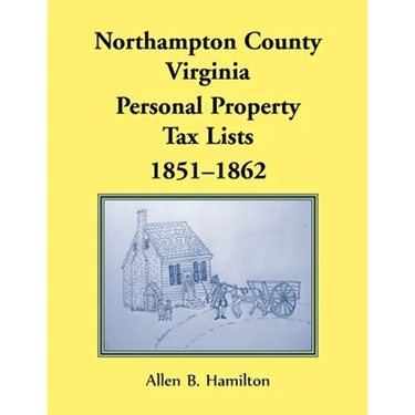 Northampton County, Virginia Personal Property Tax Lists, 1851-1862
