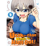 Uzaki-Chan Wants to Hang Out! Vol. 2