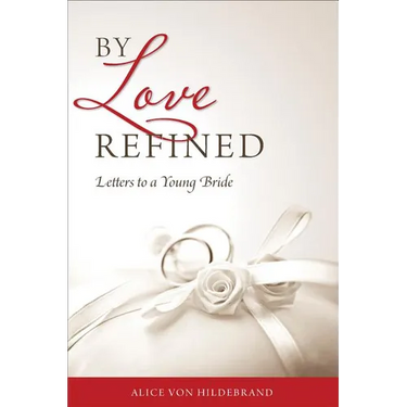 By Love Refined: Letters to a Young Bride