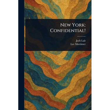 New York: Confidential!