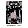 Rose Quartz: Poems