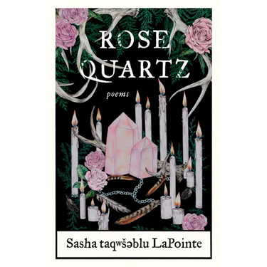 Rose Quartz: Poems