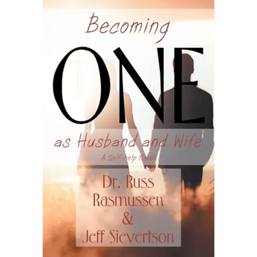 Becoming One as Husband and Wife: A Self-help Novel