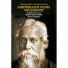 Rabindra Nath Tagore and Germany