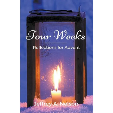 Four Weeks: Reflections for Advent