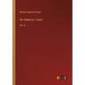 Her Majesty's Tower: Vol. III