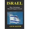 Israel: Why Christians Should Support Israel