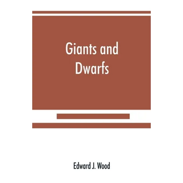 Giants and dwarfs