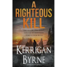 A Righteous Kill