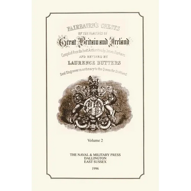 FAIR-BAIRN'S CRESTS OF GREAT BRITAIN AND IRELAND Volume Two