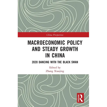 Macroeconomic Policy and Steady Growth in China: 2020 Dancing with Black Swan