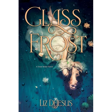 Glass Frost: A Frost Series Novel