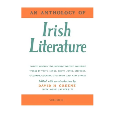 An Anthology of Irish Literature (Vol. 2)