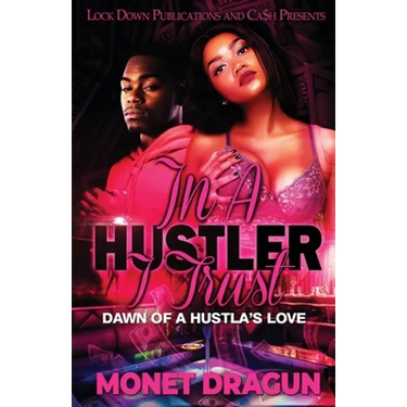 In a Hustler I Trust