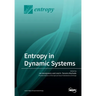 Entropy in Dynamic Systems