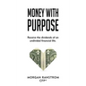 Money With Purpose