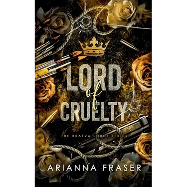 Lord of Cruelty - A Dark Bratva Romance