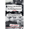 Women Code Breakers: The Best Kept Secret of WWII - True Stories of Female Code Breakers Whose Top-Secret Work Helped Win WWII