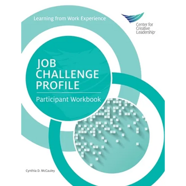 Job Challenge Profile: Participant Workbook