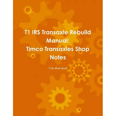 T1 IRS Transaxle Book