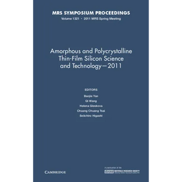 Amorphous and Polycrystalline Thin-Film Silicon Science and Technology-2011