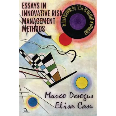 Essays in Innovative Risk Management Methods: Based on Deterministic, Stochastic and Quantum Approaches