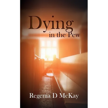 Dying in the Pew