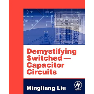 Demystifying Switched-Capacitor Circuits