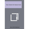The Story Of Dissection