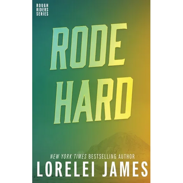 Rode Hard