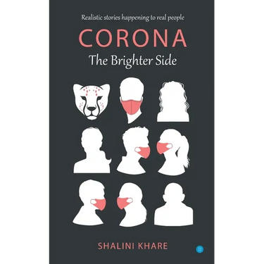 Corona The Brighter Side