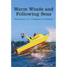 Warm Winds and Following Seas: Reflections of a Lifeguard in Paradise