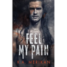 Feel My Pain