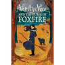Verity Vox and the Curse of Foxfire