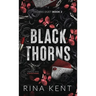 Black Thorns: Special Edition Print