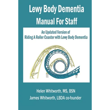 Lewy Body Dementia Manual for Staff