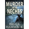 Murder On The Neches