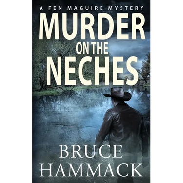 Murder On The Neches