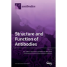 Structure and Function of Antibodies