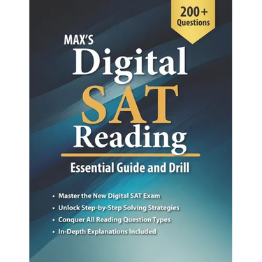 Max's Digital SAT Reading: Essential Guide and Drill