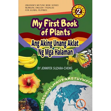 My First Book of Plants: Ang Aking Unang Aklat ng Halaman
