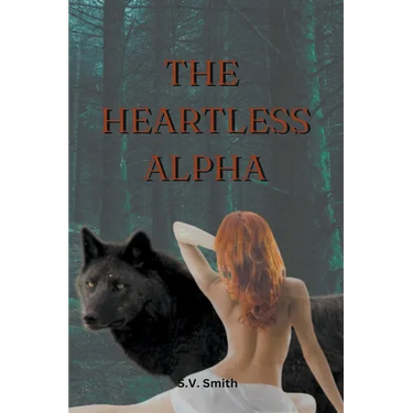 The Heartless Alpha