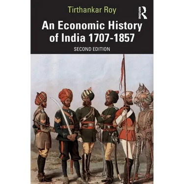 An Economic History of India 1707-1857