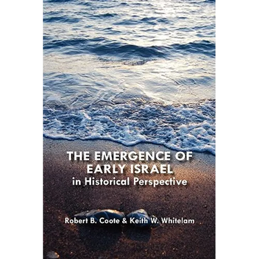 The Emergence of Early Israel in Historical Perspective