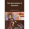 The Apocalypse of Abraham