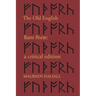 The Old English Rune Poem: A Critical Edition